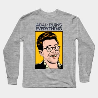 Adam Ruins Everything Long Sleeve T-Shirt